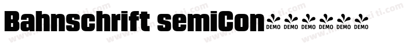 Bahnschrift semiCon字体转换